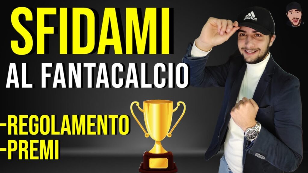 PARTECIPA E SFIDAMI AL FANTACALCIO | Regolamento e premi 2023/2024 PARTECIPA E SFIDAMI AL FANTACALCIO | Regolamento e premi 2023/2024