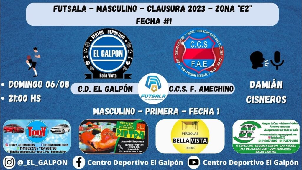 Masculino - Clausura F°1 | El Galpón - Ameghino [PRIMERA]