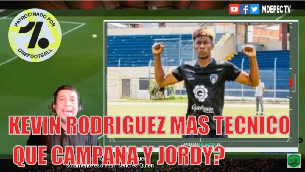 INSOLITO!!!, KEVIN RODRIGUEZ MAS TECNICO QUE LEONARDO CAMPANA?, LA VISION DE GUSTAVO ALFARO