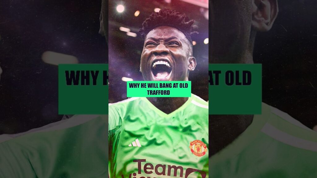 3 Reasons Onana Will TRANSFORM Man United!🇨🇲🧤