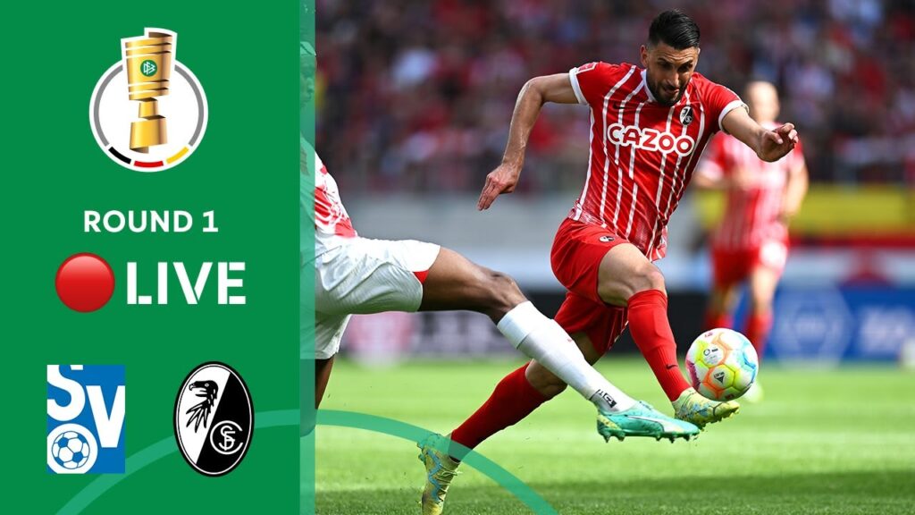 LIVE 🔴 SV Oberachern vs. SC Freiburg | DFB-Pokal 2023/24 - Round 1