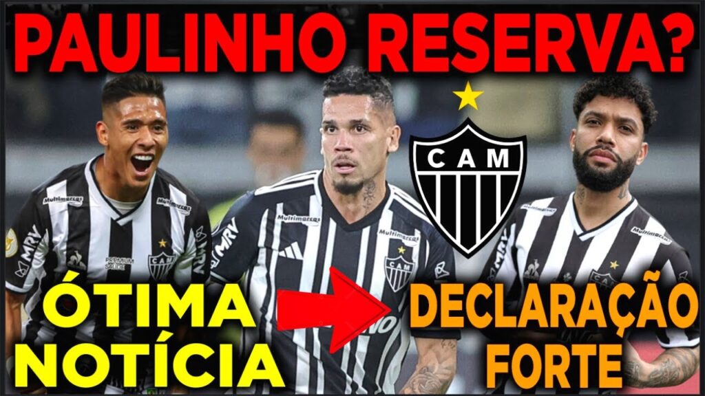 ✅ ÓTIMA NOTÍCIA NO GALO 🔥 PAULINHO RESERVA? 😱 OTÁVIO EXPÔS A VERDADE