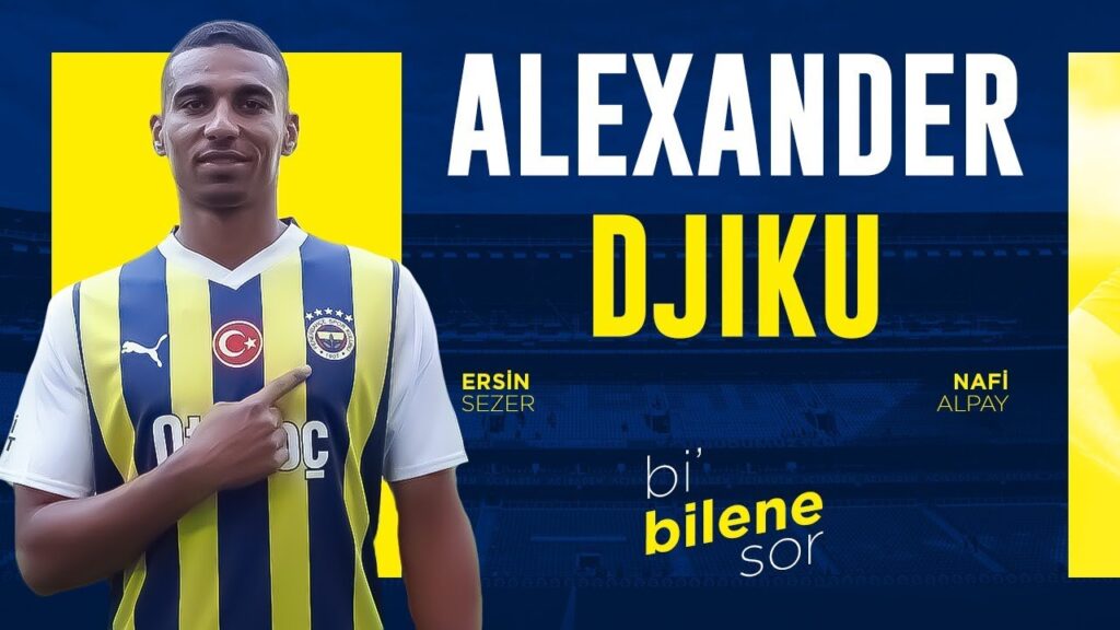 Alexander Djiku Kimdir? | Fenerbahçe'nin Yeni Stoperi | Bi' Bilene Sor