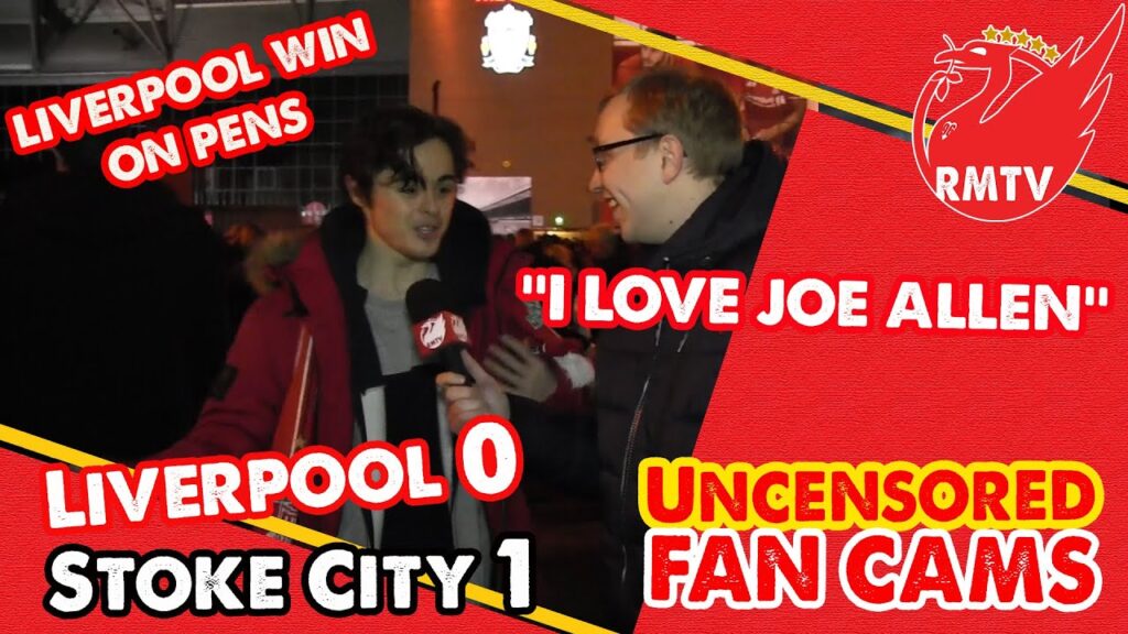 ”I Love Joe Allen!” | Liverpool 0-1 Stoke (6-5 Pens) | LFC Fan Cams ''I Love Joe Allen!'' | Liverpool 0-1 Stoke (6-5 Pens) | LFC Fan Cams