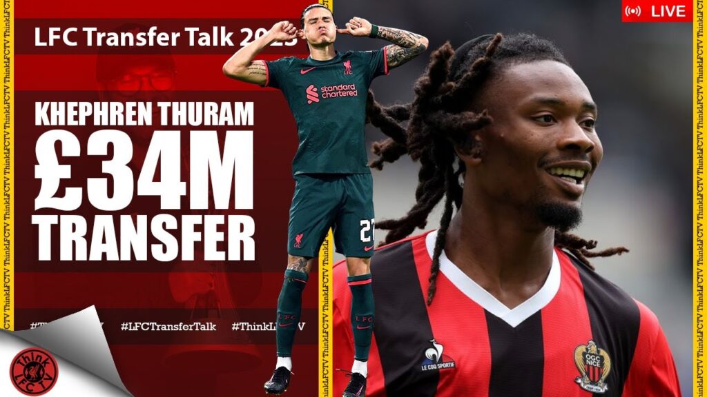 THURAM MADNESS | LIVE LFC Transfer Talk 2023