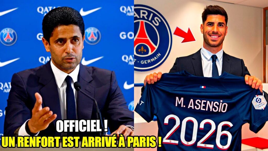 🚨 LE PSG ANNONCE L'ARRIVÉE DE MARCO ASENSIO, ANCIEN JOUEUR DU REAL MADRID !!!