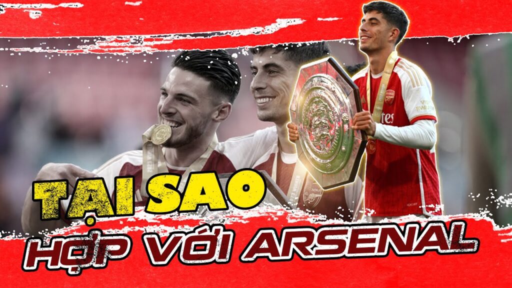 KAI HAVERTZ CÓ GÌ MÀ ARSENAL LẠI NHẤT QUYẾT MUỐN MUA ĐẾN VẬY?  | HỦ TIẾU