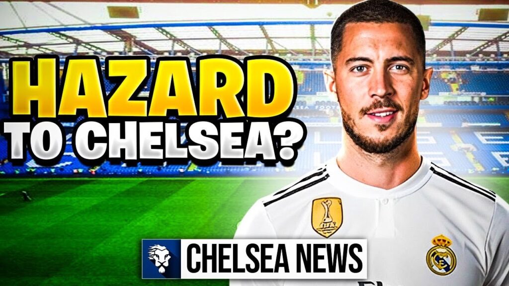 Should Chelsea Bring Eden Hazard Back To Stamford Bridge?