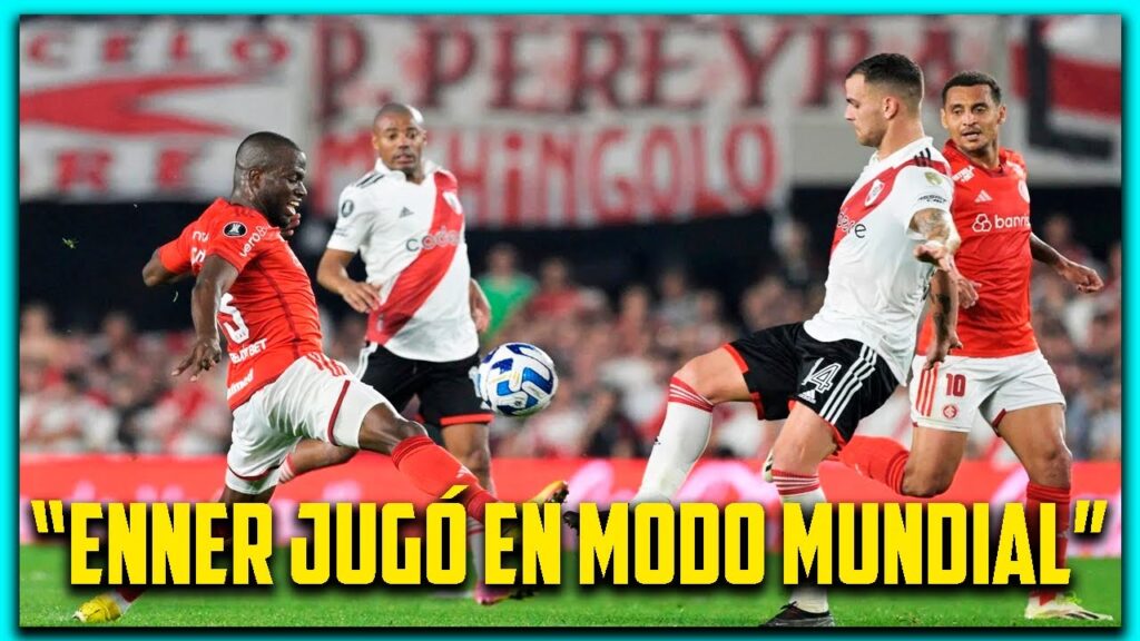 PRENSA ARGENTINA IMPRESIONADA con ENNER VALENCIA & su PARTIDAZO vs RIVER PLATE PRENSA ARGENTINA IMPRESIONADA con ENNER VALENCIA & su PARTIDAZO vs RIVER PLATE