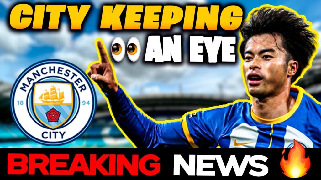 🚨✅BREAKING NEWS! - Manchester City eye Brighton star Kaoru Mitoma