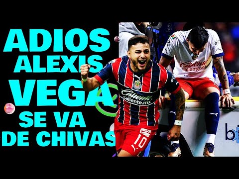 ALEXIS VEGA SE DESPIDE DE LAS CHIVAS DEL GUADALARA LA LESION ACABA CON SU CARRERA Y DICE ADIOS