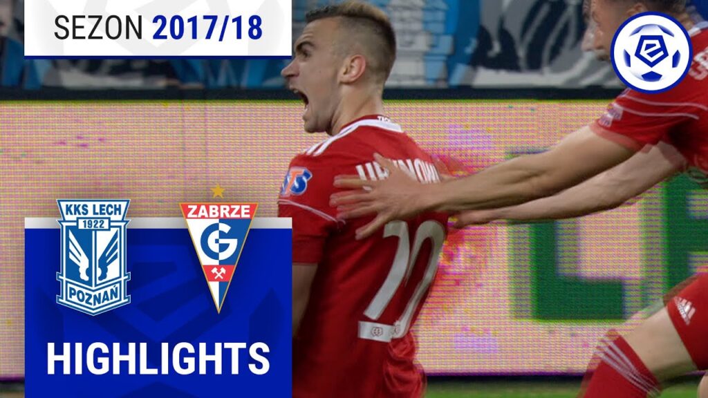 Lech Poznań - Górnik Zabrze 2:4 | SKRÓT | Ekstraklasa 2017/18 | 33. Kolejka