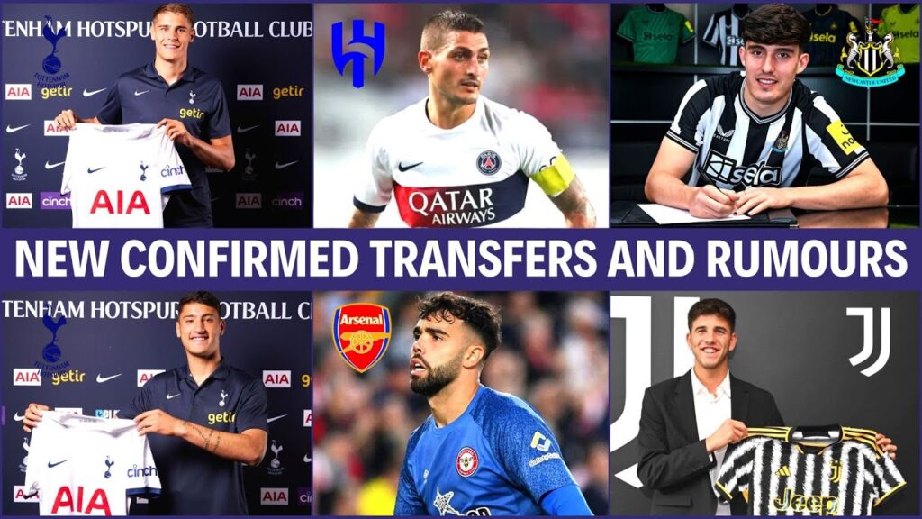 📣AL-HILAL's €45M Offer for VERRATTI!😳SPURS Sign 2 Future Stars!💥New Confirmed Transfers & Rumors!