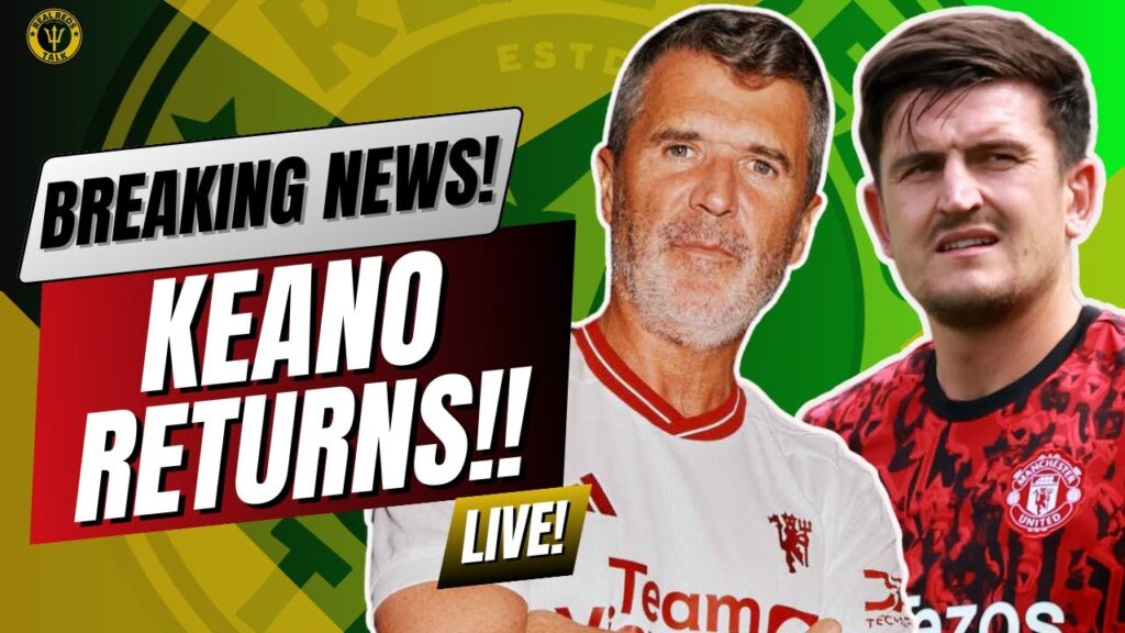 UNITED ANNOUNCE 3RD KIT WITH ROY KEANE!? MAGUIRE EDGES CLOSER TO EXIT?! BREAKING MAN UNITED NEWS!