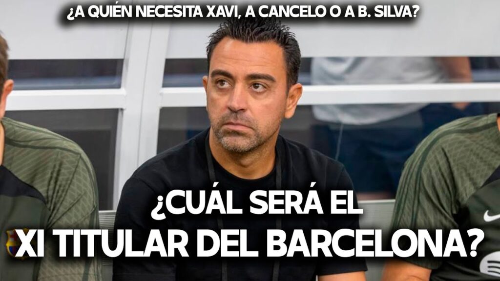 EL ONCE TITULAR DEL BARCELONA, ¿SE NECESITA REEMPLAZO DE DEMBÉLÉ? ¿CANCELO O B. SILVA? Mundo Maldini