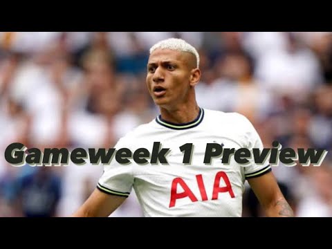 Gameweek 1 Preview - Kaneless Spurs