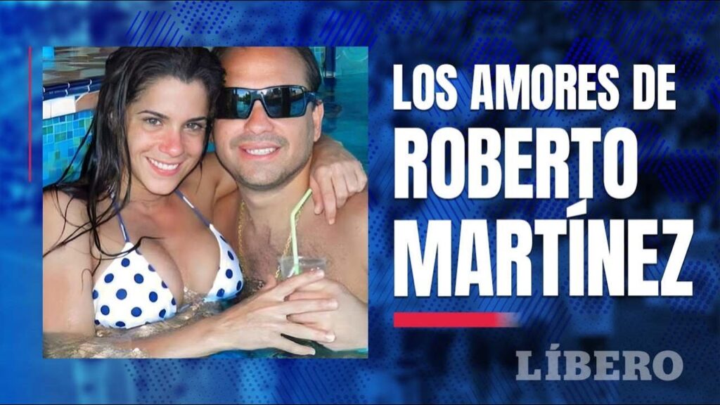 Los amores de ROBERTO MARTÍNEZ, el "conquistador" del fútbol peruano