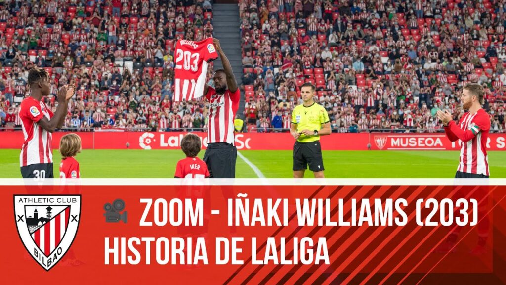 📽️ ZOOM I Iñaki Williams, récord e historia de LaLiga I Athletic Club - Alavés | LaLiga 2021-22