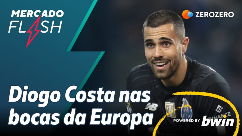 MERCADO FLASH | Kane, Diogo Costa, Pedro Gonçalves