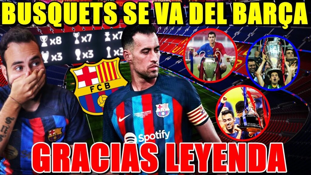 🚨OFICIAL: BUSQUETS SE VA del BARÇA ¡GRACIAS LEYENDA!