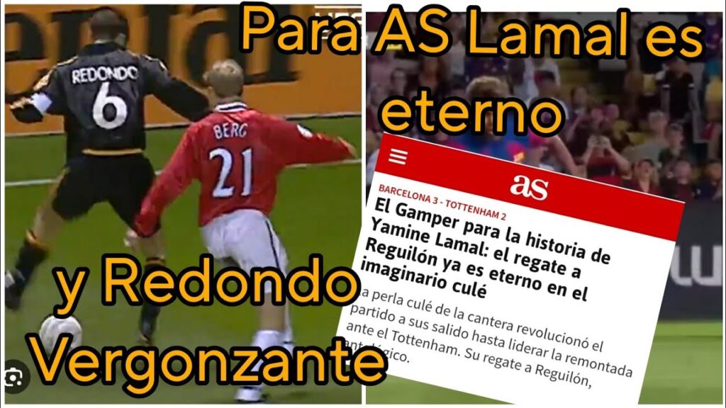 ‼️Eterno Yamal , vergonzante redondo según diario as. gol Neymar o taconazo redondo si son eternos