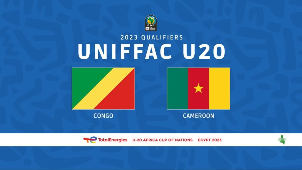Congo vs. Cameroon - 2023 Qualifiers AFCON U20 - UNIFFAC Zone