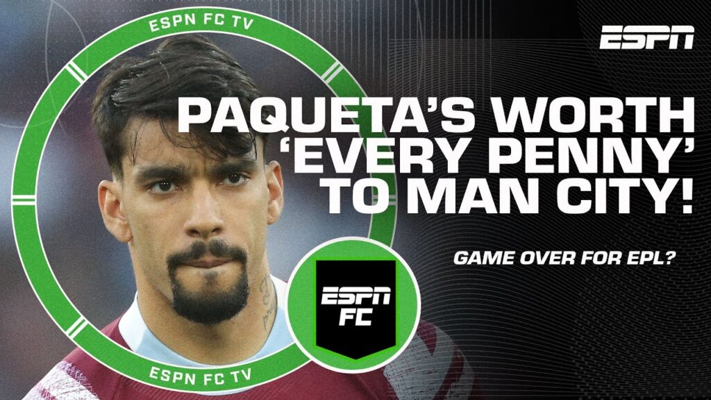 Lucas Paqueta to Man City would be 'GAME OVER' for the season - Julien Laurens | ESPN FC