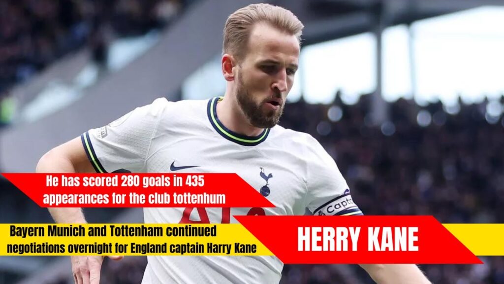 Harry Kane Transfer Update Bayern Munich and Tottenham Negotiations Overnight | Football News Today
