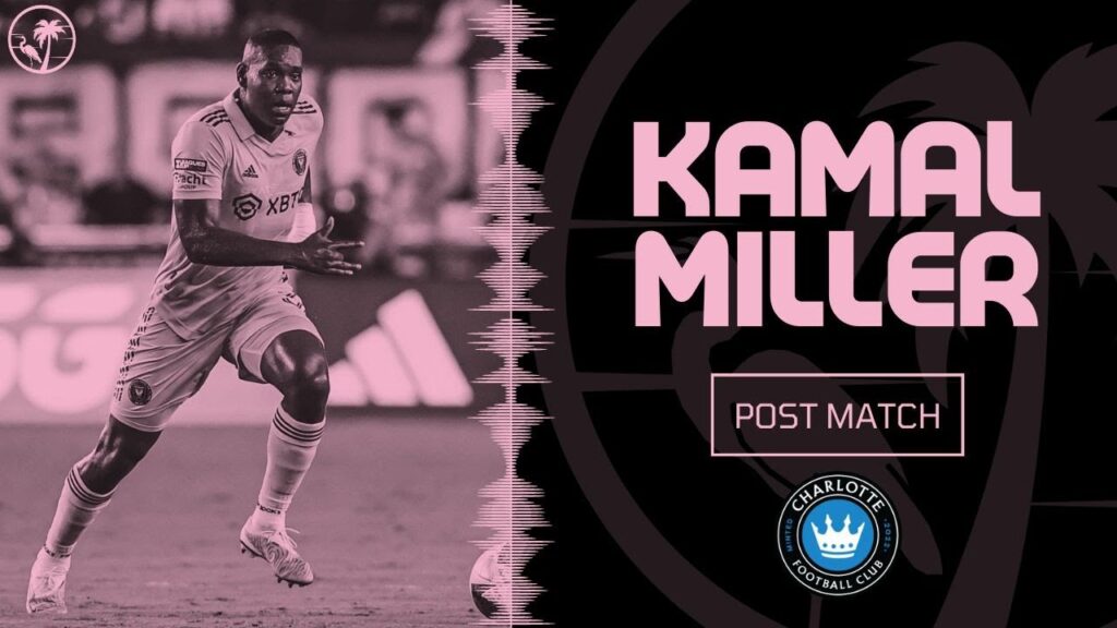 Kamal Miller | Post-Match: Charlotte FC | 8-12-2023