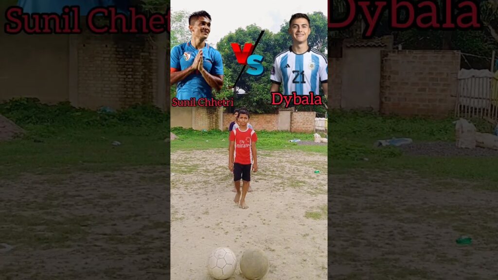 Sunil Chhetri vs Paulo Dybala  Who is your favorite player #viral #football #youtubeshorts #shorts