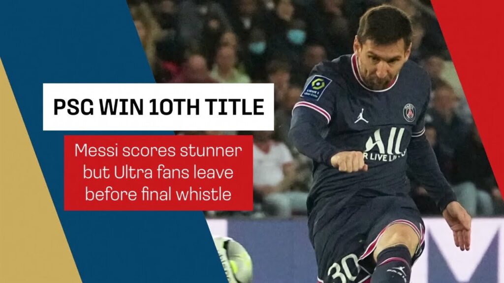 Ligue 1 | Lionel Messi scores stunner to secure PSG's title but fans unhappy.