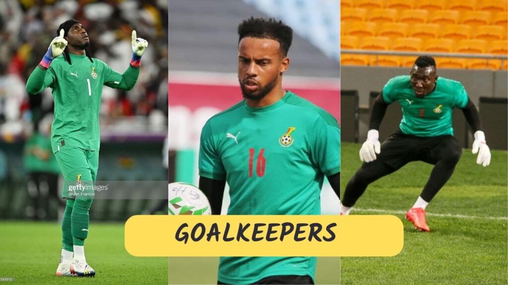 BLACK STARS POSSIBLE SQUAD TO FACE CENTRAL AFRICAN REPUBLIC-THE KEEPERS
