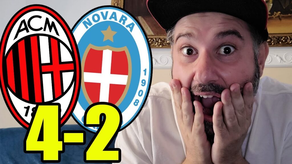 CHE TECNICA!! PUÒ GIOCARE TITOLARE? || MILAN-NOVARA 4-2 [AMICHEVOLE]