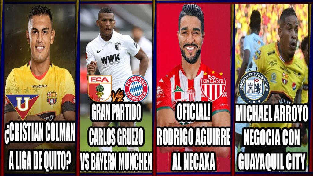 PARTIDAZO CARLOS GRUEZO VS BAYERN MUNCHEN! ¿CRISTIAN COLMAN A LIGA DE QUITO? AGUIRRE A MEXICO! PARTIDAZO CARLOS GRUEZO VS BAYERN MUNCHEN! ¿CRISTIAN COLMAN A LIGA DE QUITO? AGUIRRE A MEXICO!