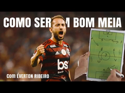 COMO SER UM BOM MEIA | ÉVERTON RIBEIRO | POSICIONAMENTO | FUTEBOL | CARLOS BERTOLDI | TICÃO