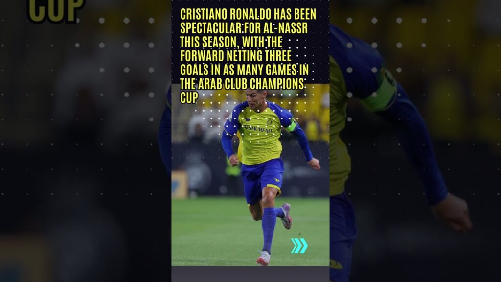 Cristiano Ronaldo’s stunning goal fires Al Nassr into semi final of Arab Club Champions Cup