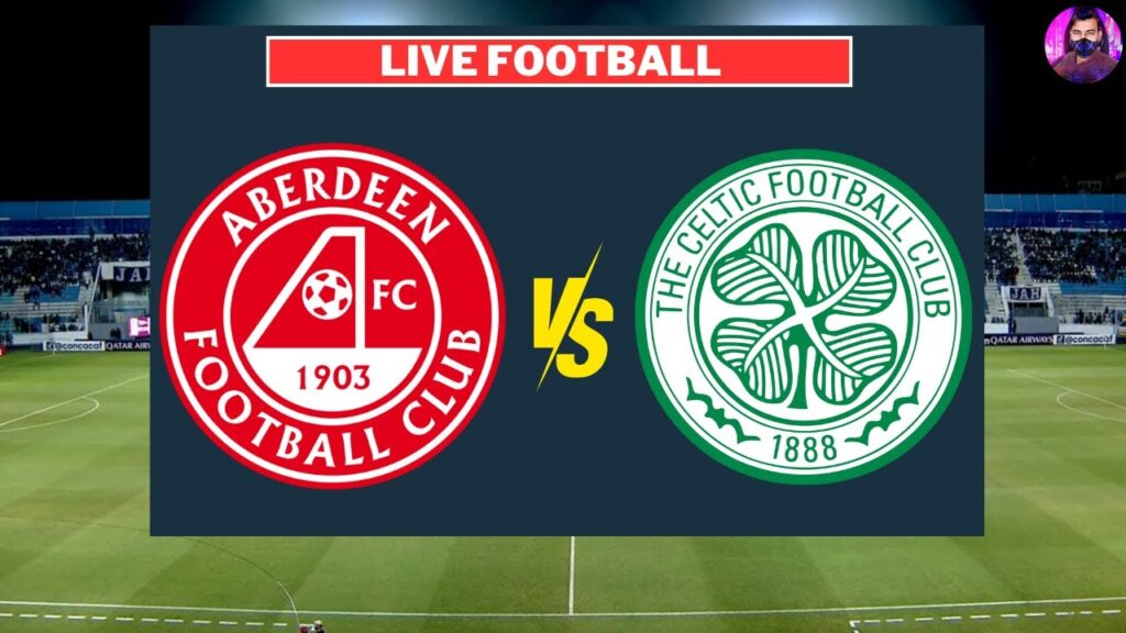 Aberdeen vs Celtic Live | Premiership 2023/24 | Full Match Today