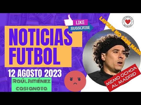 FUTBOL NOTICIAS. Raul Jimenez casi gol. LAVOLPE LOS TIRA A LOCOS. Paco Memo al Real Madrid #futbol