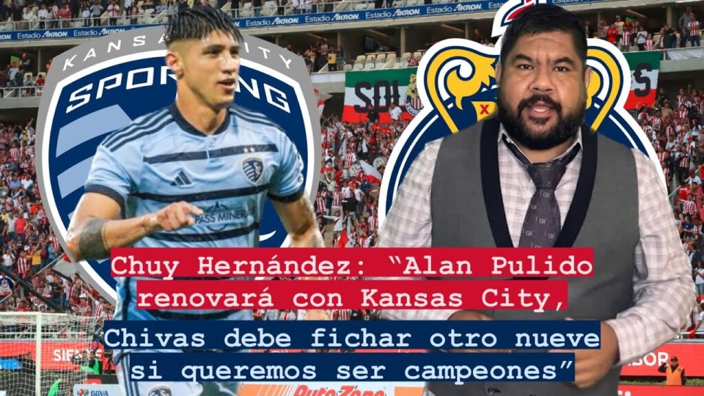 🚨Chuy: "Pulido renovará con el Kansas City, Chivas debe fichar otro nueve si queremos ser campeones"