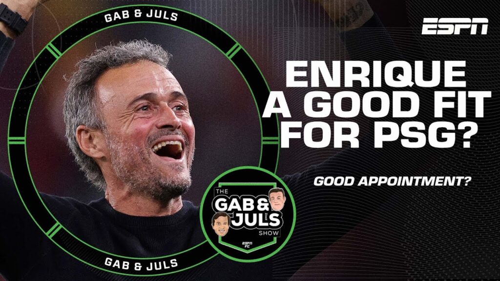 ‘This could be a DISASTER!’ Is Luis Enrique the right manager for PSG? | Gab & Juls | ESPN FC ‘This could be a DISASTER!’ Is Luis Enrique the right manager for PSG? | Gab & Juls | ESPN FC