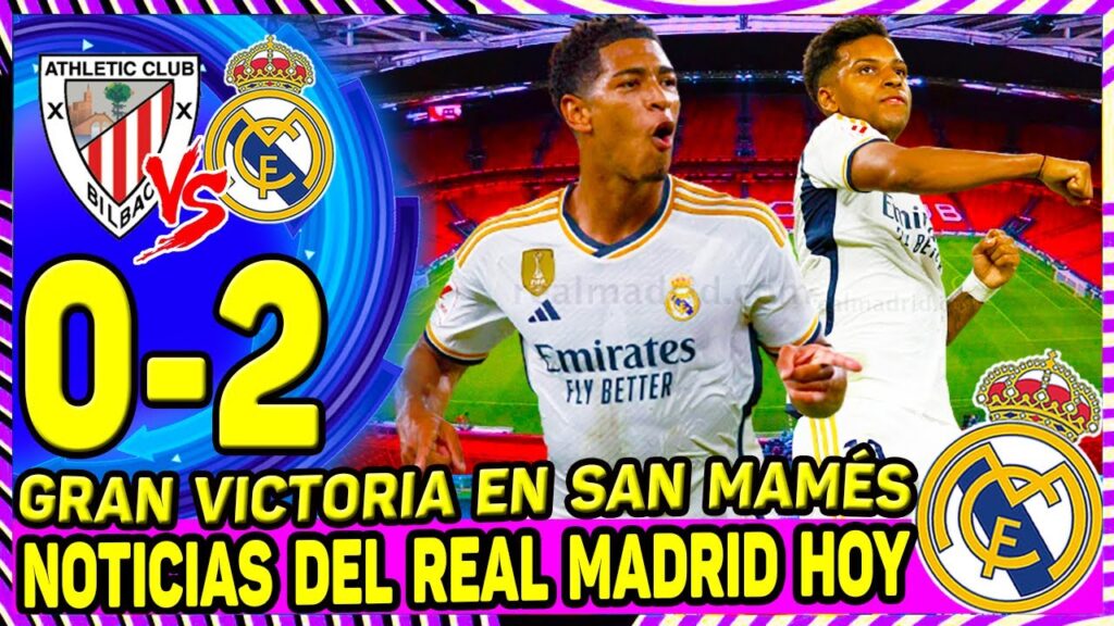 LALIGA | El Madrid ARRANCA con triunfo en Bilbao: Rodrygo y Bellingham firman el 0-2 al Athletic