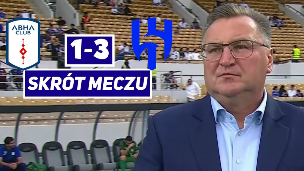 SKRÓT MECZU | Abha Club [1-3] Al-Hilal | Saudi Pro League 2023/24