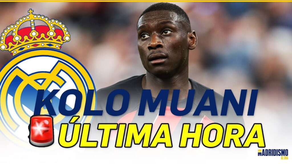 ⚽🟢 KOLO MUANI y la ÚLTIMA HORA del REAL MADRID 2023/2024 🔥📢