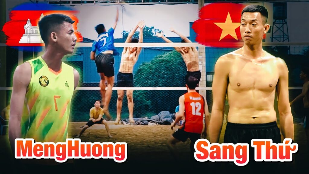 [ đánh độ ] MengHuong vs Sang Miệt Thứ | Bóng chuyền Việt Nam vs Campuchia 2022