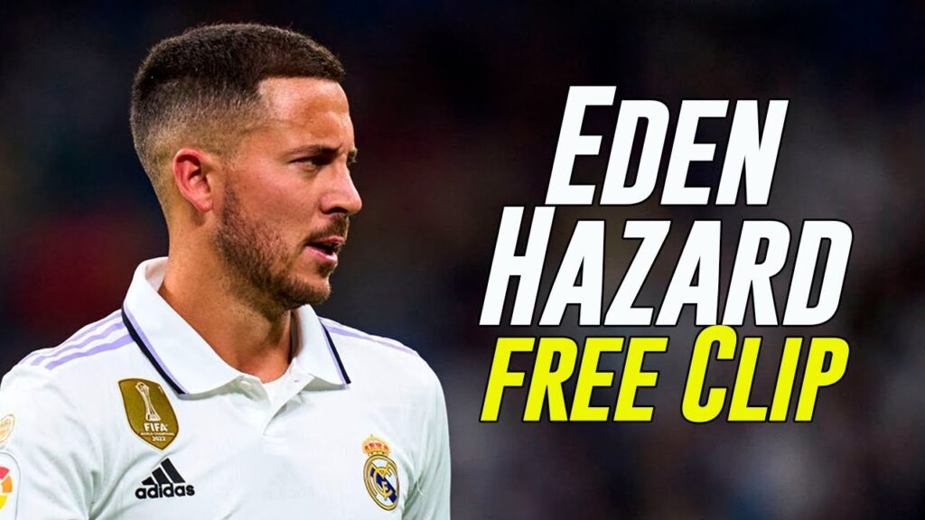 Eden Hazard – Free Clips For Edits – 2023 Eden Hazard - Free Clips For Edits - 2023