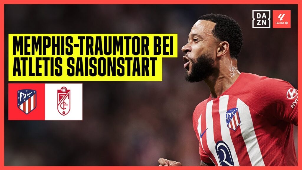 Memphis-Traumtor bei LaLiga-Auftakt: Atletico Madrid - Granada | LaLiga |DAZN Highlights