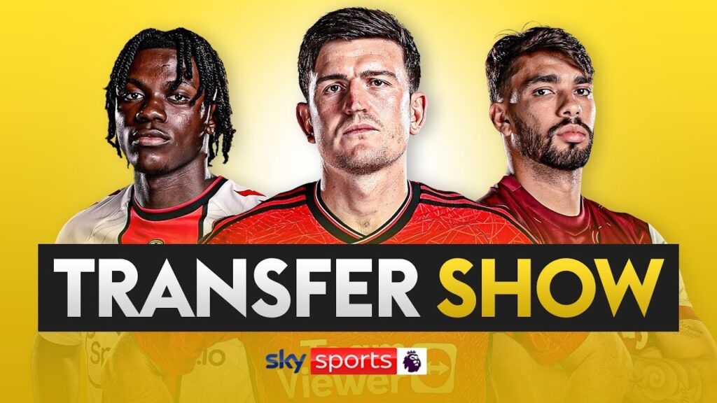 Latest on Harry Maguire, Lucas Paquetá and MORE! | The Transfer Show