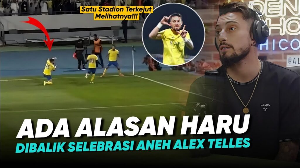 "Begini Seharusnya Cara Hormati Ronaldo" Alasan Alex Telles Lakukan Selebrasi Aneh Saat Vs Al-Shorta