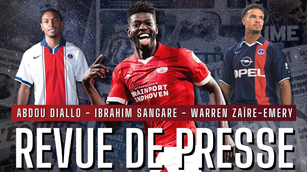 📰IBRAHIM SANGARE, ÇA DISCUTE (ABDOU DIALLO, ZAÏRE-EMERY) #psg #mercato #mbappe #football #neymar 🔴🔵