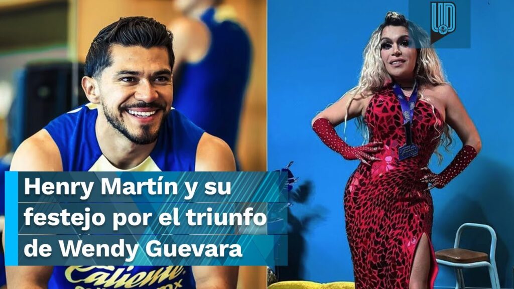 Henry Martín se suma a los festejos de Wendy Guevara tras ganar La Casa de los Famosos México